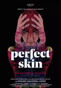 Plakat filmu Perfect Skin