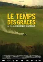 plakat filmu Le Temps des grâces