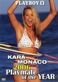 Plakat filmu Dziewczyna roku 2006 - Kara Monaco
