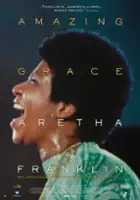 plakat filmu Amazing Grace: Aretha Franklin