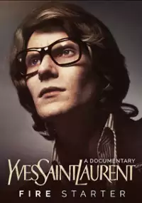 Plakat filmu Yves Saint Laurent - Firestarter