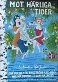 Plakat filmu Mot härliga tider