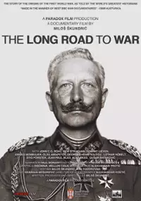 Plakat filmu Długa droga do wojny