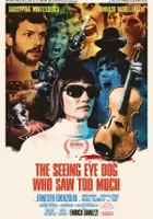 plakat filmuThe Seeing Eye Dog Who Saw Too Much