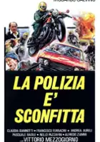 plakat filmu La Polizia &egrave; sconfitta