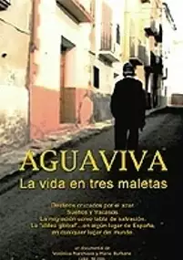 Plakat filmu Aguaviva: La vida en tres maletas