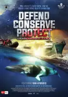 plakat filmuDefend, Conserve, Protect