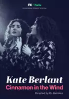 plakat programu TV Kate Berlant: Cinnamon in the Wind
