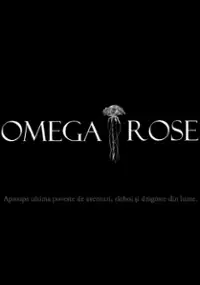 Plakat filmu Omega Rose