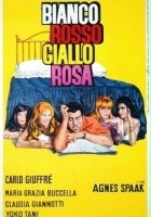plakat filmu Bianco, rosso, giallo, rosa