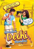 plakat filmu Mumbai Delhi Mumbai