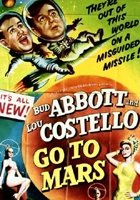 plakat filmu Abbott i Costello lecą na Marsa