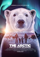 plakat filmu The Arctic: Our Last Great Wilderness