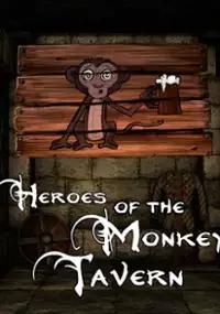 Plakat gry Heroes of the Monkey Tavern
