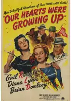 plakat filmu Our Hearts Were Growing Up
