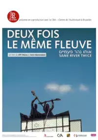 Plakat filmu Drugi raz do tej samej rzeki