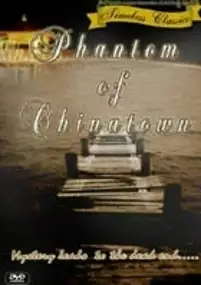 Plakat filmu Phantom of Chinatown