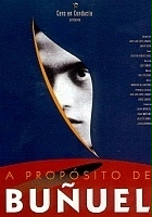 plakat filmu A Propósito de Buñuel