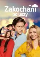 plakat serialu Zakochani po uszy