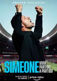 Plakat serialu Simeone. Vivir partido a partido