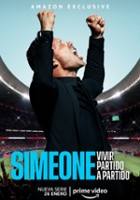 plakat serialu Simeone. Vivir partido a partido