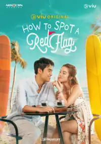 Plakat serialu How to Spot a Red Flag