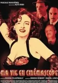 Plakat filmu Ma vie en cinémascope