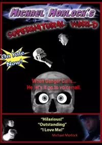 Plakat filmu Michael Morlock's Supernatural World