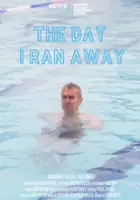 Paul Sloss / The Day I Ran Away