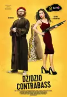 plakat filmu DZIDZIO Contrabass