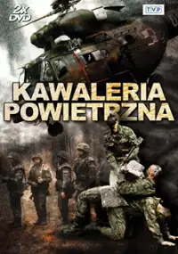 Plakat serialu Kawaleria powietrzna