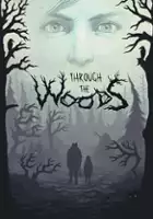 plakat filmuThrough the Woods