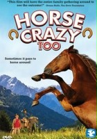 plakat filmu Horse Crazy 2: The Legend of Grizzly Mountain