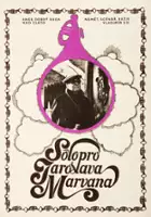 plakat filmu S&oacute;lo pro Jaroslava Marvana