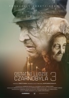 plakat filmu Ostatni ludzie Czarnobyla 3