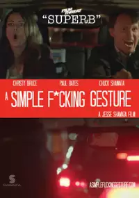 Plakat filmu Cholernie prosty gest