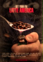 plakat filmu Latte America