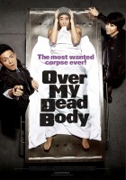 plakat filmu Over my Dead Body