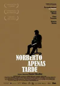 Plakat filmu Norberto apenas tarde