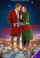 plakat filmu O Little Christmas Market