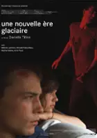 plakat filmu Une Nouvelle ère glaciaire