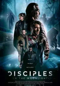 Plakat filmu Disciples in the Moonlight
