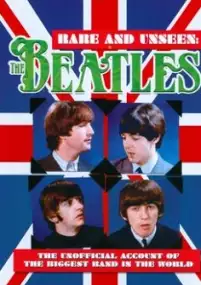 Plakat filmu Rare and Unseen: The Beatles