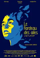 Farouk La&acirc;ridh / Le fardeau des ailes