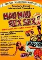 Mike Vraney / Mau Mau Sex Sex