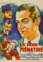 plakat filmu Le Père prématuré