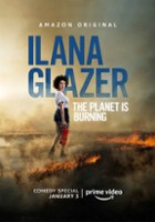 plakat filmu Ilana Glazer: The Planet Is Burning