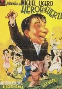 Plakat filmu Héroe a la fuerza