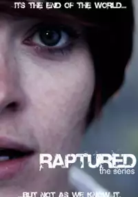 Plakat serialu Raptured