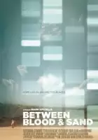 plakat filmu Between Blood and Sand